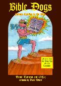 BIBLE DOGS:Famous Canines in the Bible - Secrets from the Dead Sea Scrolls Revealled (Children/Adults).