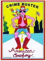 Crime Buster - American Cowboy - He Came to Save America! 